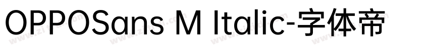 OPPOSans M Italic字体转换